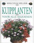 Hillier, Malcolm - Kuipplanten voor alle seizoenen
