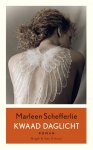 Marleen Schefferlie - Kwaad daglicht