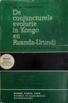 VANDEWALLE Gaston - De conjuncturele evolutie in Kongo en Ruanda-Urundi van 1920 tot 1939 en van 1949 tot 1958 [De conjuncturele evolutie in Congo en Rwanda-Urundi]