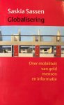 S. Sassen - Globalisering / Kennis / Openbare mening / Politiek