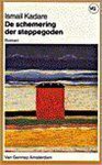 I. Kadare - Schemering der steppegoden