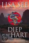 Lisa See, L.E. See - Diep In Het Hart