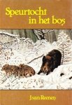 Reenen, J. van - Speurtocht in het bos