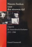Groeneveld, Gerard - Nieuwe boeken voor den nieuwen tijd: Uitgeverij De Amsterdamsche Keurkamer 1932-1944