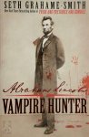Seth Grahame-Smith 182902 - Abraham Lincoln: Vampire Hunter