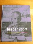 Wessels, Jos en Winkel, te Ap - Breder voort de geschiedenis van het onderwijs in Bredevoort