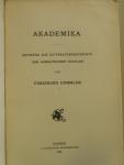 Dümmler Ferdinand - Akademika - Beitrage zur Litteraturgeschichte der Sokratischen Schulen -
