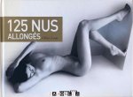 Olivier Louis - 125 Nus Allongés