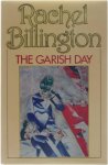 Rachel Billington - The Garish Day