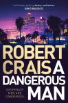 Robert Crais - A Dangerous Man Elvis Cole 18