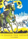 Heerde, G. van - Heerde, G. van-In dagen van gevaar