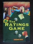 Fight, Andrew - The Ratings Game