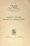 Rombauts, E. e.a. - Aspects of the medieval animal epic. Proceedings of the international conference, Louvain may 15-17, 1972.