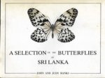 Banks, John and Judy - A Selection of the Butterflies of Sri Lanka