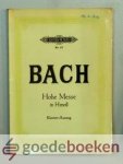 Bach, Johann Sebastian - Bach Hohe Messe in H Moll  --- Klavier-Auszug. Nr 37