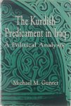 Michael M Gunter - The Kurdish predicament in Iraq : a political analysis