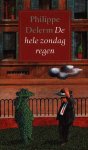 Delerm, Philippe - De hele zondag regen