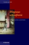 Cornelie van Well - Diagnose: schizofrenie