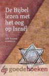 Baan, P.G.I. van den Berg, C.P. de Boer, J. Bonhof, L. van Dalen, B. Engelfriet, B. Gijsbertsen, A. Groothedde, D.M. Heikoop, F.A.J. Heikoop, D. Hoolwerf, C.G. Kant, G. Krol, A. van Maanen, M. Mulder, E. van den Noort, F. van Oort, W.J. Ouweneel... - De Bijbel lezen met het oog op Israël *nieuw* --- 365 dagen dagboek