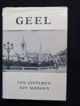Bondt, Michel De, Willem Van Broeckhoven, e.a. - GEEL van gisteren tot morgen.