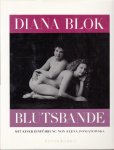 Blok, Diana - Blutsbande. Mit einer Einführung von Elena Poniatowska.