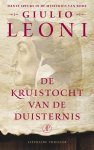 Giulio Leoni - De kruistocht van de duisternis dante speurt in de mysteriën van Rome