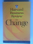  - Harvard Business Review on Change