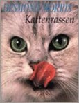 Morris, Desmond. - Desmond Morris' kattenrassen