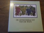 Kohnlechner, Manfred - De geneeskracht van de wijn