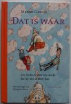Lievers Menno, ill. Houkema Tjalling - Dat is waar Een leesboek voor wie denkt dat hij niet denken kan Lievers Menno, ill. Houkema Tjalling - Dat is waar Een leesboek voor wie denkt dat hij niet denken kan
