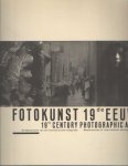Boom, Mattie - Fotokunst 19de eeuw. Hoogtepunten van de internationale fotografie. 19th-century photographic art. Masterpieces of international photography.