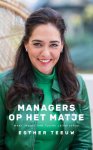 Esther Teeuw - Managers op het matje Meer impact met Fysiek Leiderschap
