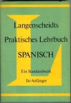 Willers , Hans en Jose  Maria Dominguez - Praktisches lehrbuch Spanisch