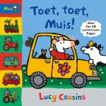 Lucy Cousins - Toet, toet, Muis!