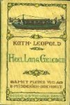 Leopold, Kath. - Heel lang geleden. Leopold, Kath. - Heel lang geleden.