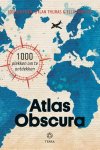 Joshua Foer, Dylan Thures - Atlas Obscura