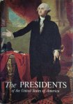 Frank Freidel - The Presidents of the United States of America