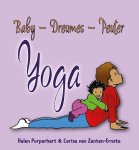 Helen Purperhart 90736, Cerise van Zanten-Ernste 237928 - Baby - Dreumes - Peuter Yoga