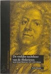 Frans Wetzels 66735, Anna de Haas 234963 - De vrolijke tuchtheer van de Abderieten Jacob Campo Weyerman (1677-1747) in Breda