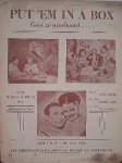 STYNE, JULE & CAHN, SAMMY, - Put `em in a Box. Gooi ze overboord. Uit de Warner Bros film Romance in Rio.