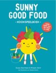 Susan Gerritsen ; Mirjam Smit - Sunny Good Food