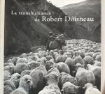  - La Transhumance de Robert Doisneau.