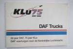 redactie DAF trucks - J. van den Berg en G. van Zelm - KLu 75 1913-1988 DAF Trucks
