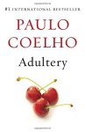 Paulo Coelho - Adultery Paulo Coelho - Adultery
