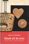 Halverhout, Heleen A.M. - Gebak uit de oven. Voor gas-, aardgas- en elektrische fornhuizen