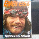 Messner, Reinhold - Everest. Expedition zum Endpunkt