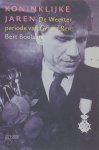 Bert Boelaars - Koninklijke Jaren De Weerter periode van Gerard Reve
