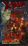 Nocenti, Ann - X-Men: Prisoner X