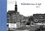 H.A. Voet - Rotterdam door de tijd - deel 4