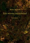 Agerbeek, Barney - Een warme oostenwind / gedichten